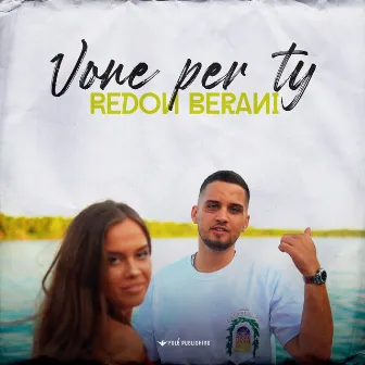 Vone per ty by Redon Berani