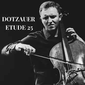 Dotzauer Etude 25 by Augusto Gruetzmacher