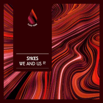 We and Us EP by Sykes