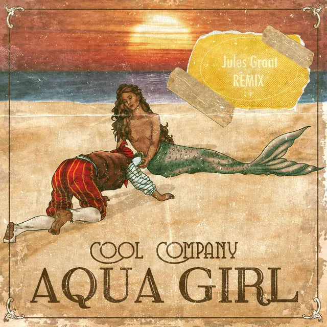 Aqua Girl - Jules Grant Remix