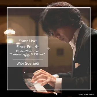 Feux Follets Etude d'Exécution Transcendante no.5 by Wibi Soerjadi