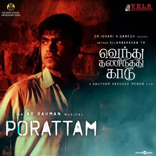 Porattam - From "Vendhu Thanindhathu Kaadu"