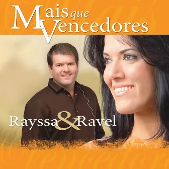 Mais que Vencedores by Rayssa e Ravel