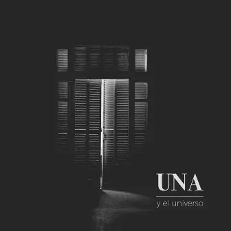 Una y el Universo by UNA cordes i veu