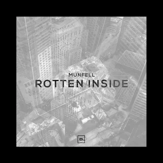 Rotten Inside by Munfell