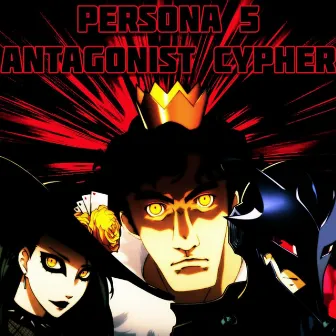 Persona 5 Antagonist Cypher by Alltime Arcade