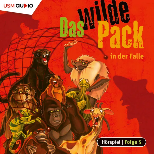 Kapitel 3 - Folge 5: Das wilde Pack in der Falle