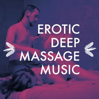 Erotic Deep Massage Music by Unknown Artist