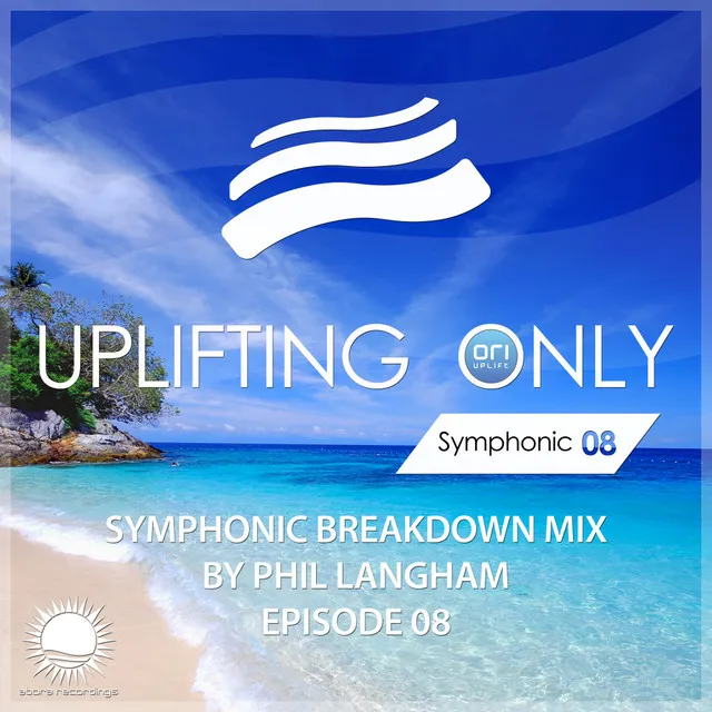 Gentleness Under the Drizzle (UpOnly Symphonic 08) - Breakdown Cut - Mix Cut