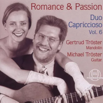 Vol. 6: Romance & Passion by Duo Capriccioso