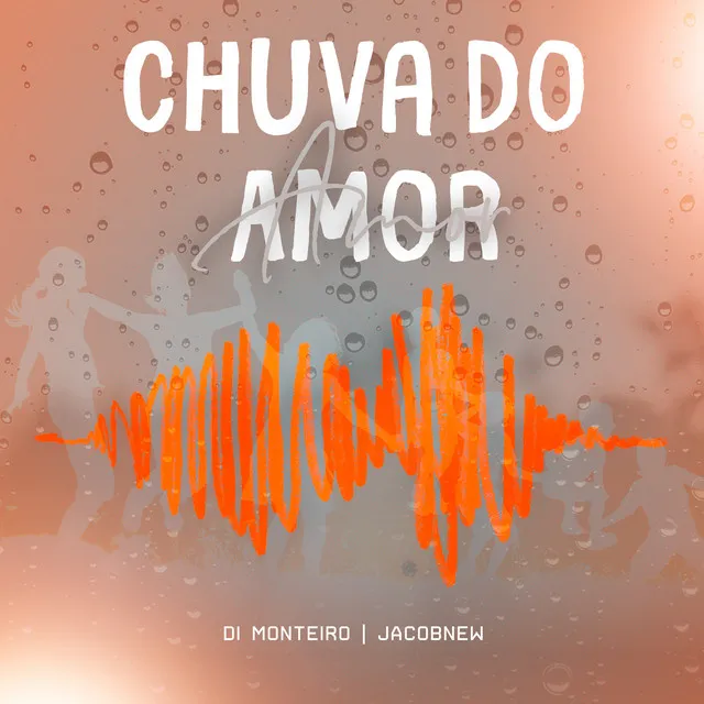 Chuva do Amor