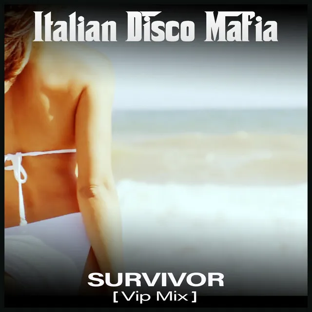 Survivor - VIP Mix