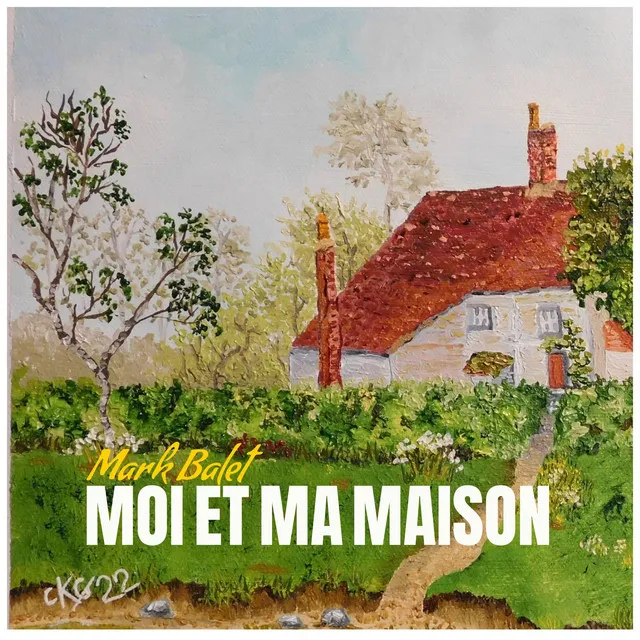 Moi et ma maison