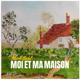 Moi et ma maison by Mark Balet