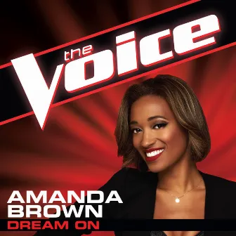 Dream On (The Voice Performance) by Amanda Brown