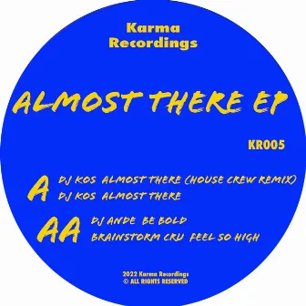 Almost There EP by DJ KOS