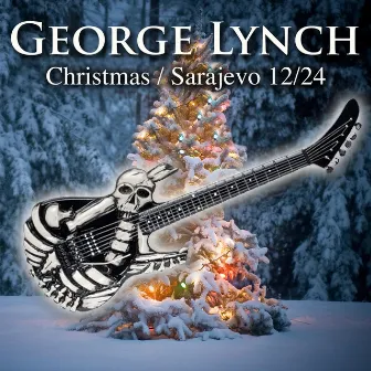 Christmas / Sarajevo 12/24 by George Lynch