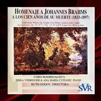 Homenaje a Johann Brahms by Coro Madrigalista