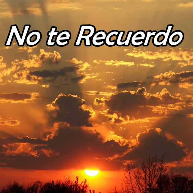 No te Recuerdo