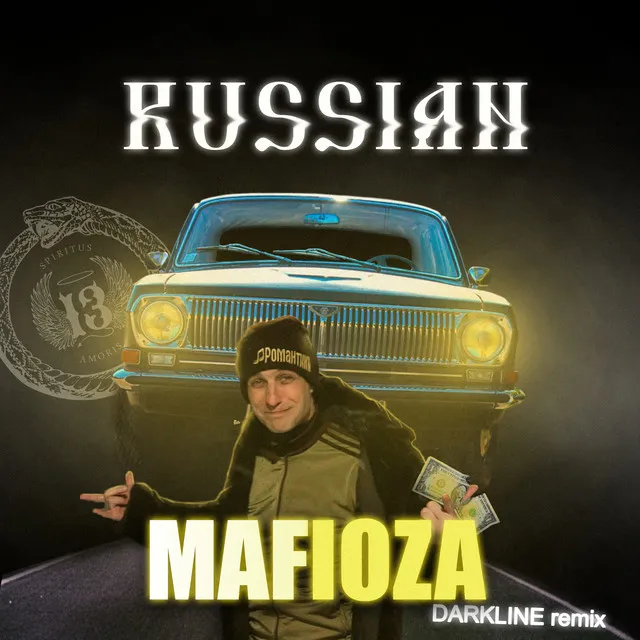 RUSSIAN MAFIOZA - Darkline Remix