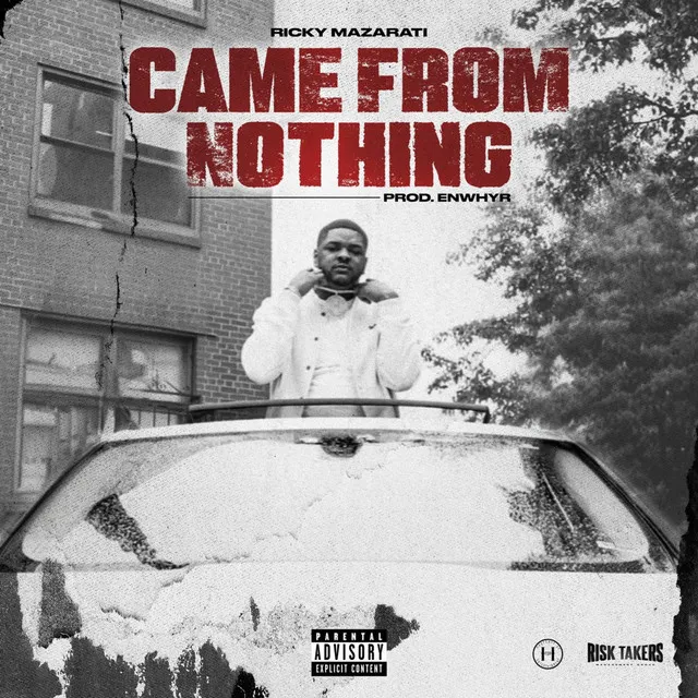 Came From Nothing