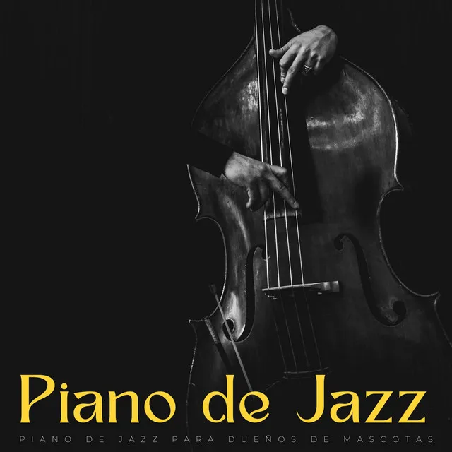 Piano De Jazz: Piano De Jazz Para Dueños De Mascotas