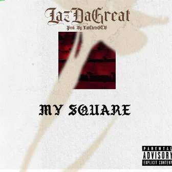 My Square by Lazdagreat