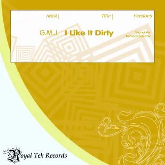 I Like It by G.M.J.