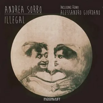 Illegal by Andrea Sorbo