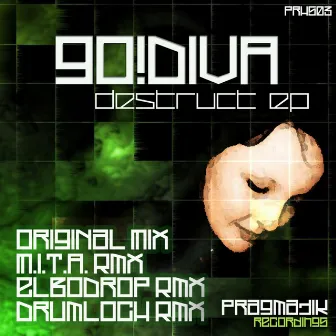 Destruct Ep by GO!DIVA