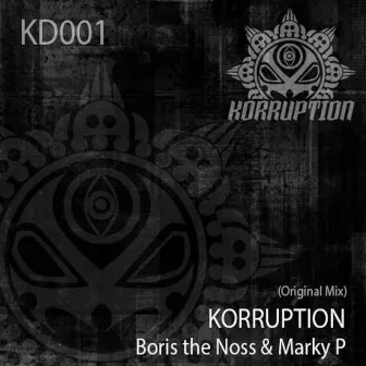 Korruption by Marky P