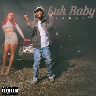 Luh Baby by Teezy