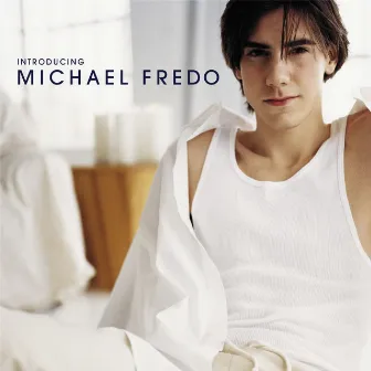 Introducing Michael Fredo by Michael Fredo