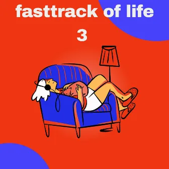 Fasttrack of life 3 by Numan Zaka