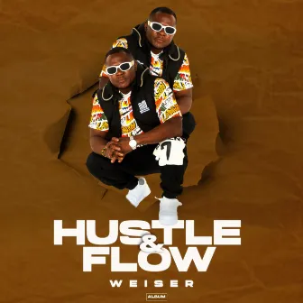 hustle and flow by weiser