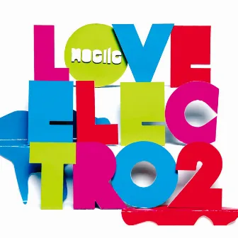 LOVE ELECTRO 2 by Noelle