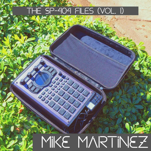 The SP-404 Files (vol. 1)