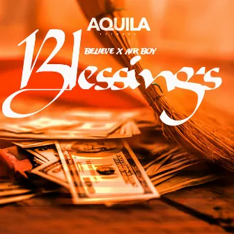 Blessings by Believe