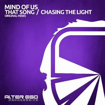 That Song / Chasing The Light by Mind Of Us