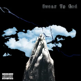 Swear To God by Yung Zay