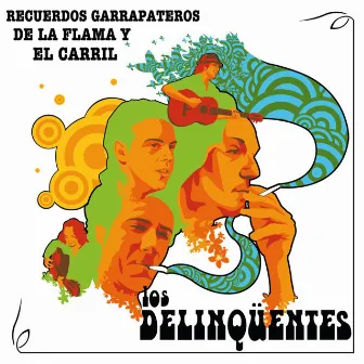 Recuerdos Garrapateros de la Flama y el Carril by Los Delinquentes