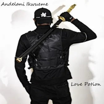 Love Potion by Andelani Ikwueme