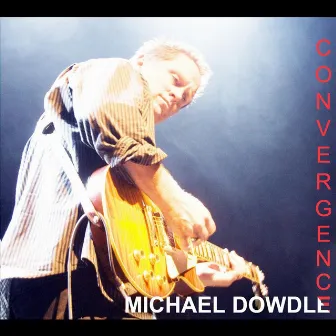 Convergence by Michael Dowdle