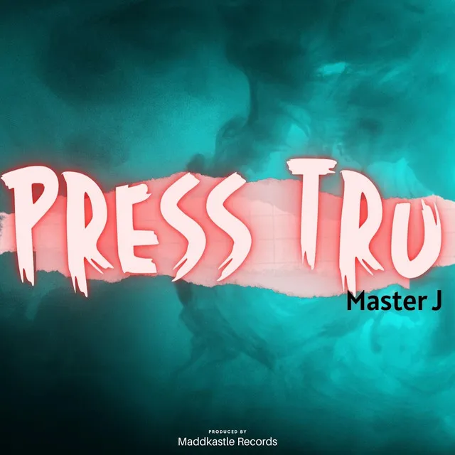 Press Tru