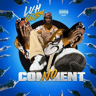 No Comment by Luh Coby