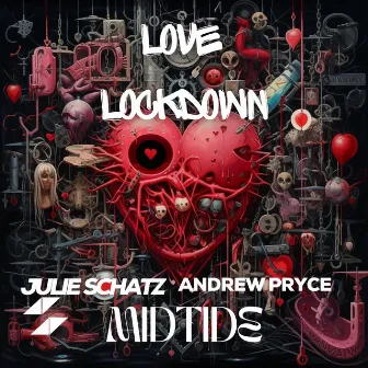 Love Lockdown by Julie Schatz