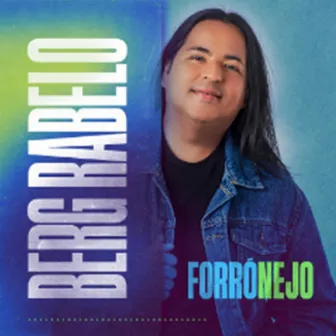 Forronejo by Berg Rabelo