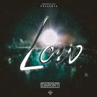 Low by Daront