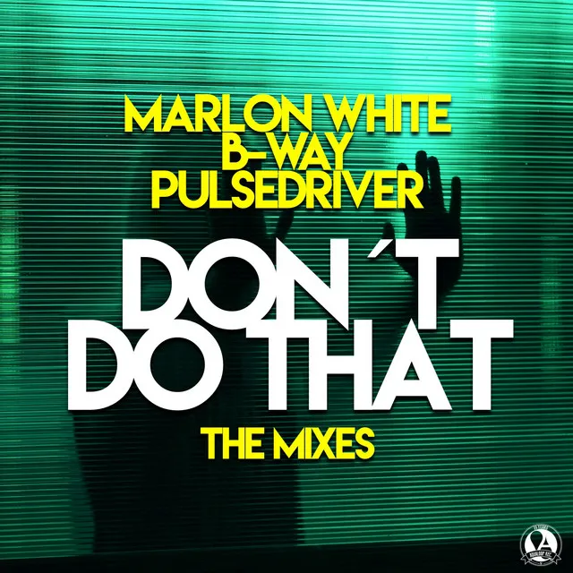 Don´t Do That - Club Mix