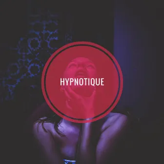 HYPNOTIQUE by Verjo